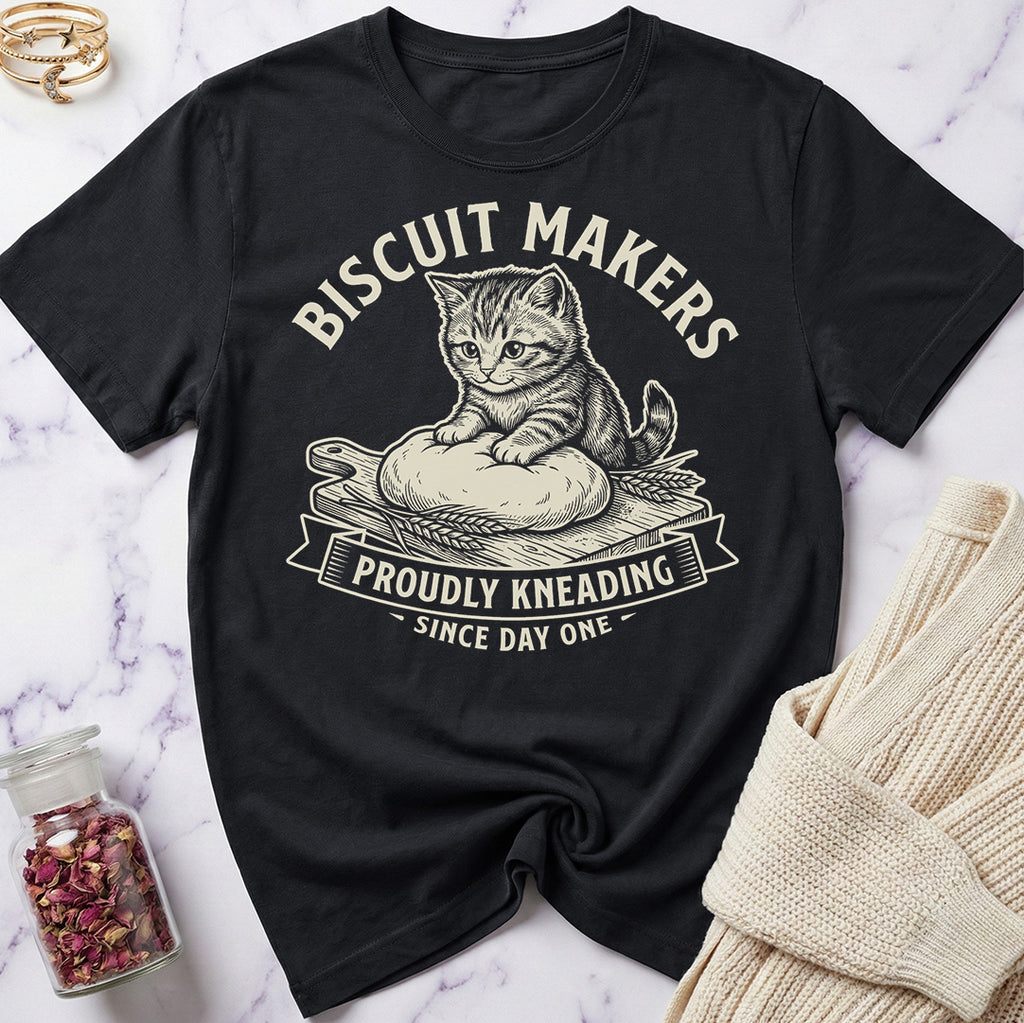 Proudly Kneading - Biscuit Makers T-Shirt