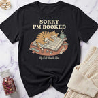 Sorry I'm Booked T-Shirt