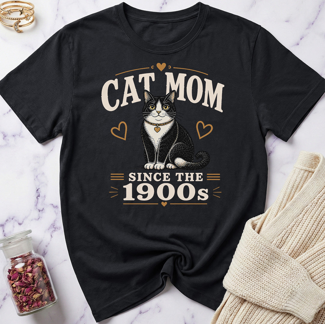 Cat Mom Since the 1900s T-Shirt
