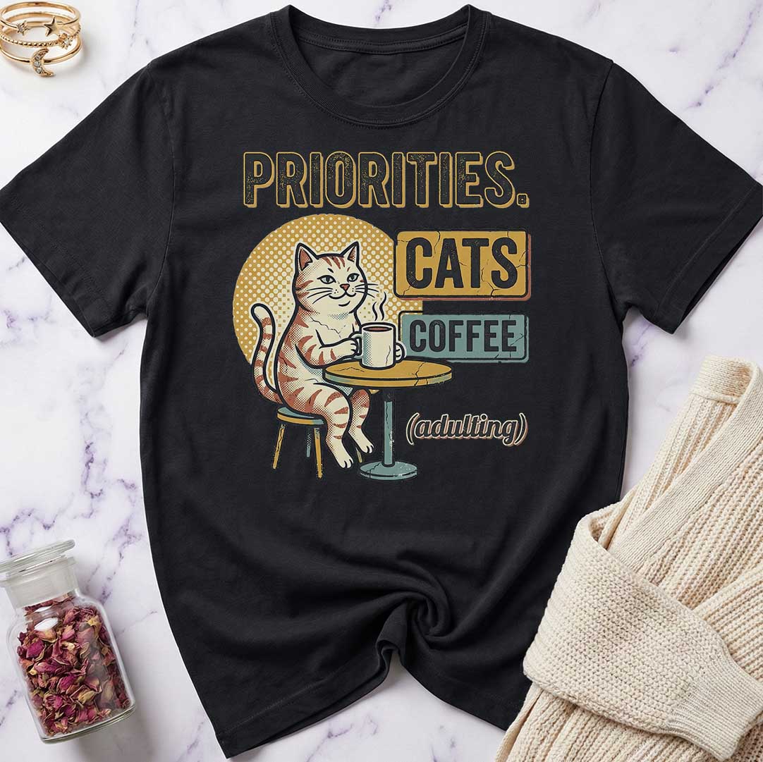 Priorities T-Shirt