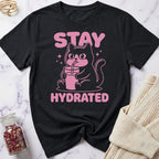 Stay Hydrated T-Shirt