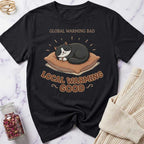 Local Warming T-Shirt
