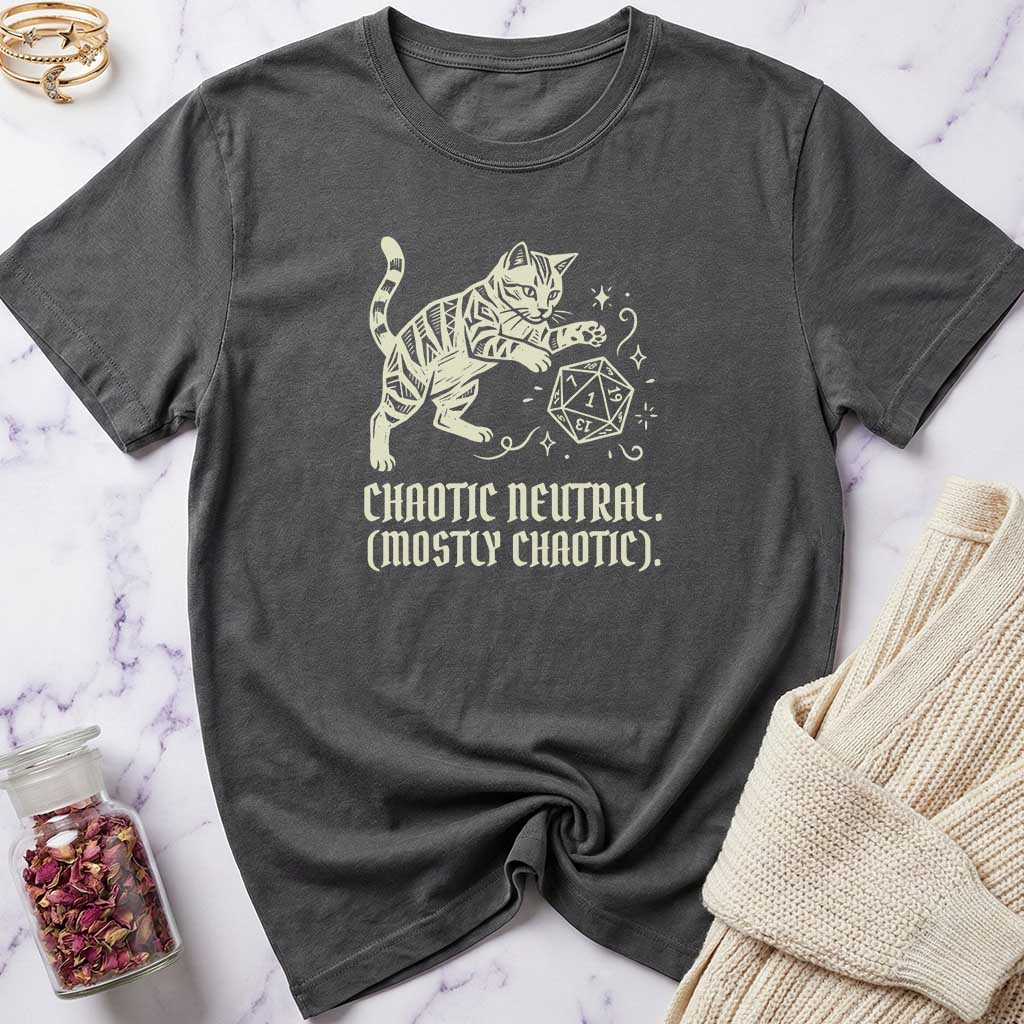 Mostly Chaotic T-Shirt