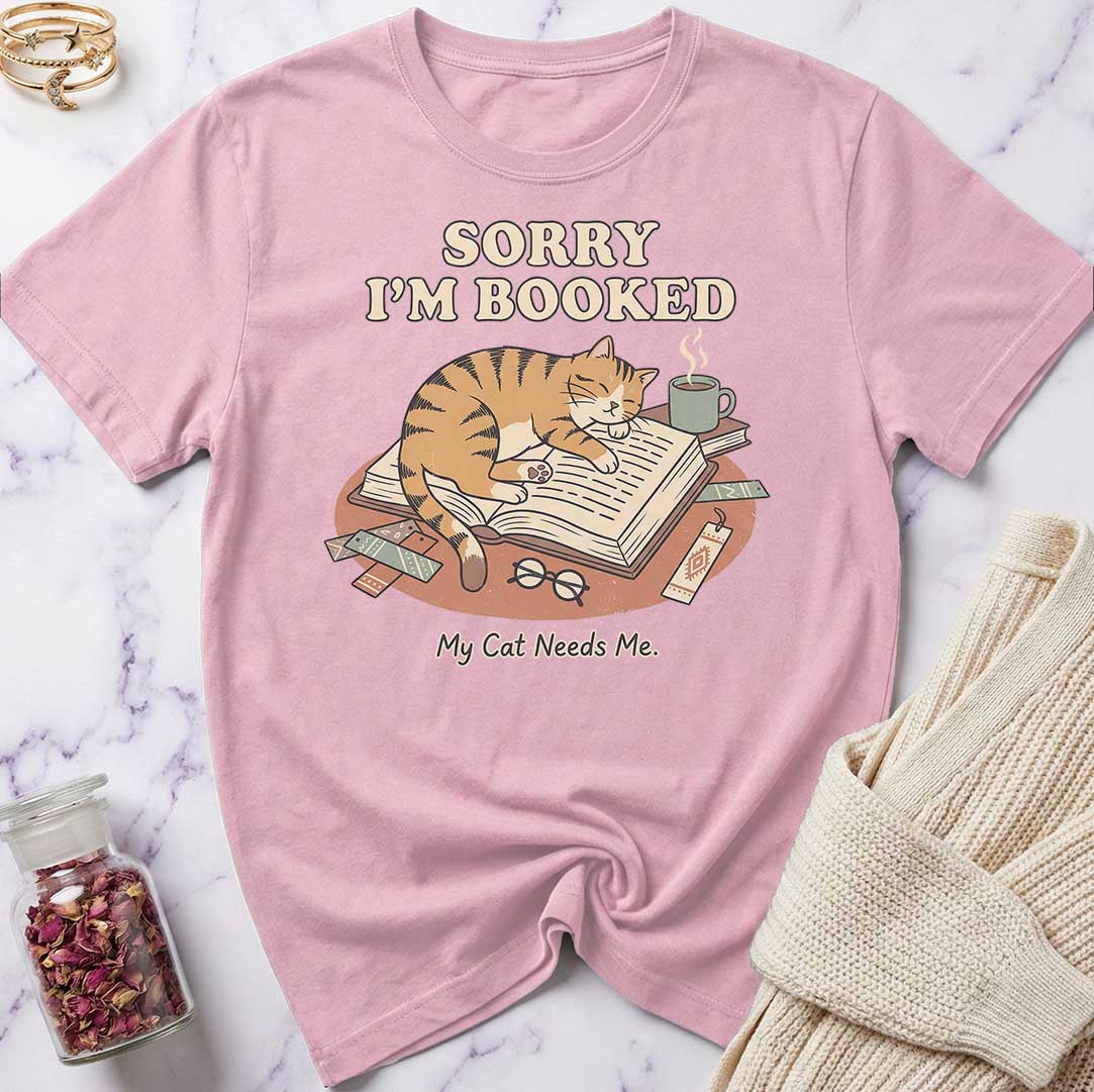 Sorry I'm Booked T-Shirt