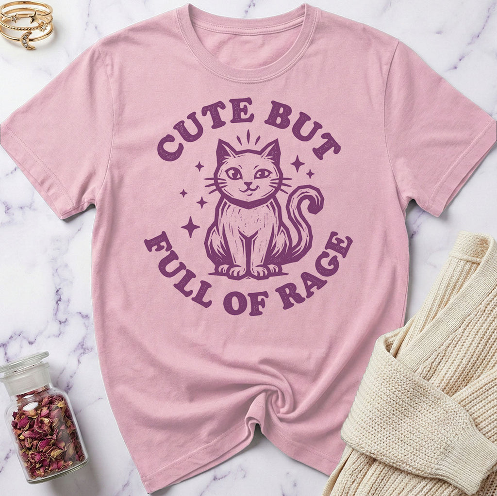 Cute But Full of Rage T-Shirt