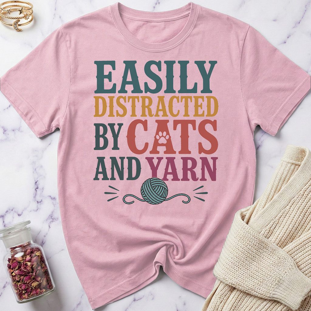Easily Distracted by Cats and Yarn T-Shirt