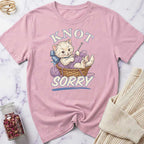 Knot Sorry T-Shirt
