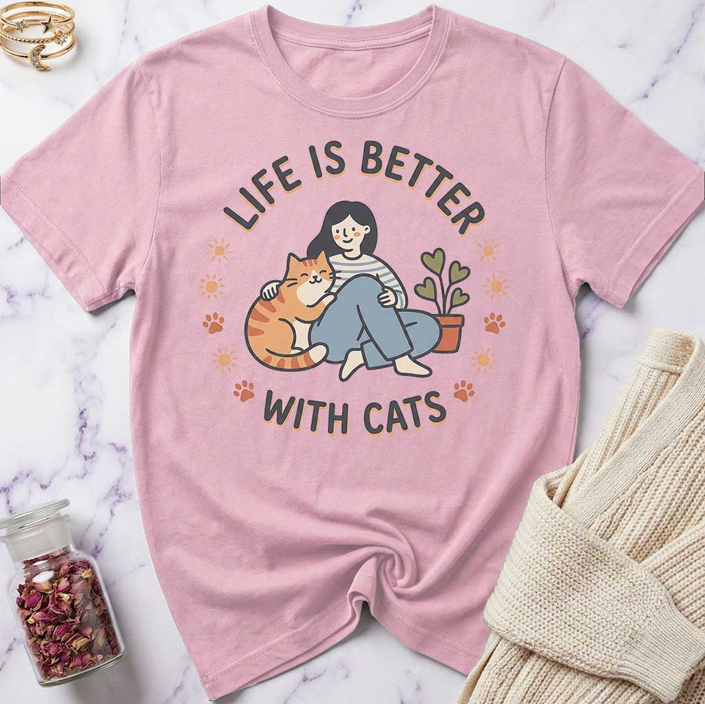 Life is Better T-Shirt