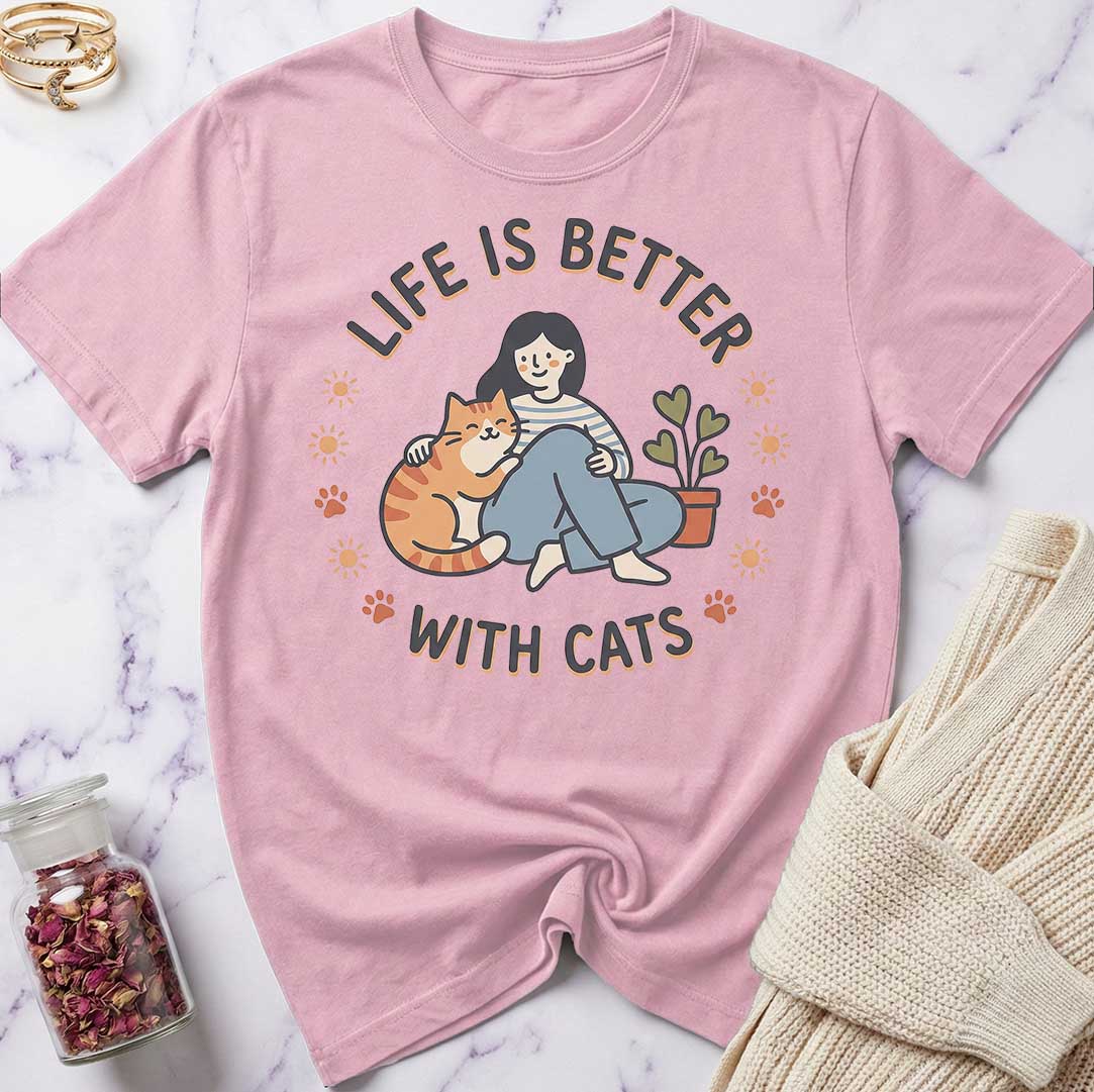Life is Better T-Shirt