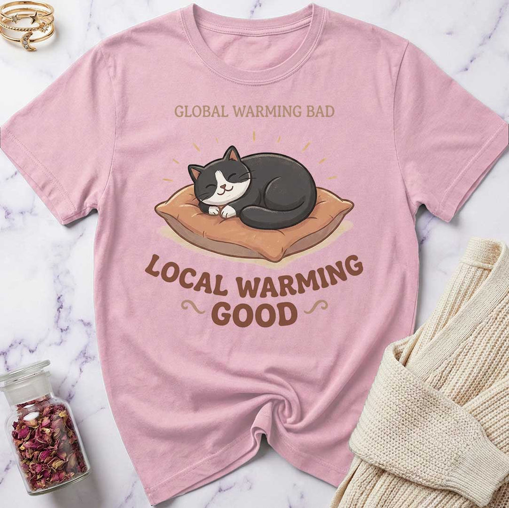 Local Warming T-Shirt