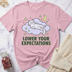 Lower Expectations T-Shirt