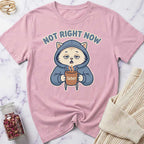 Not Right Now T-Shirt