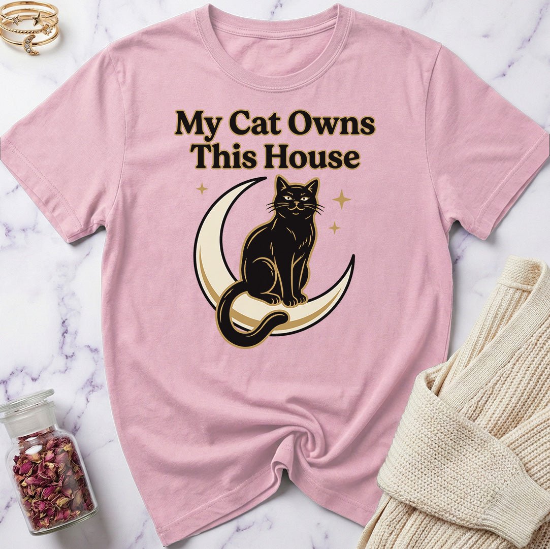 Owns This House T-Shirt