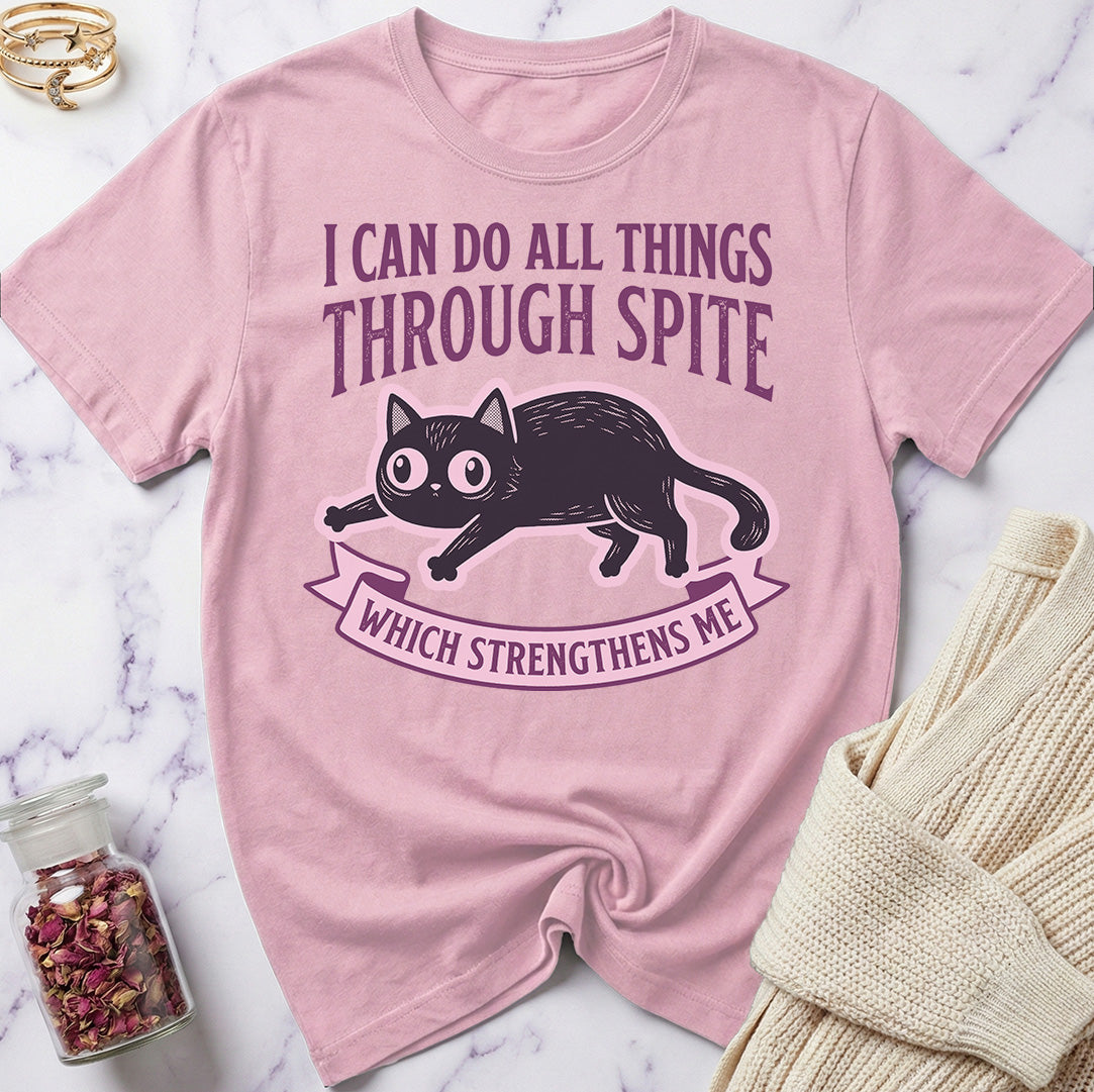 All Things Through Spite T-Shirt