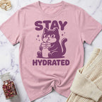 Stay Hydrated T-Shirt