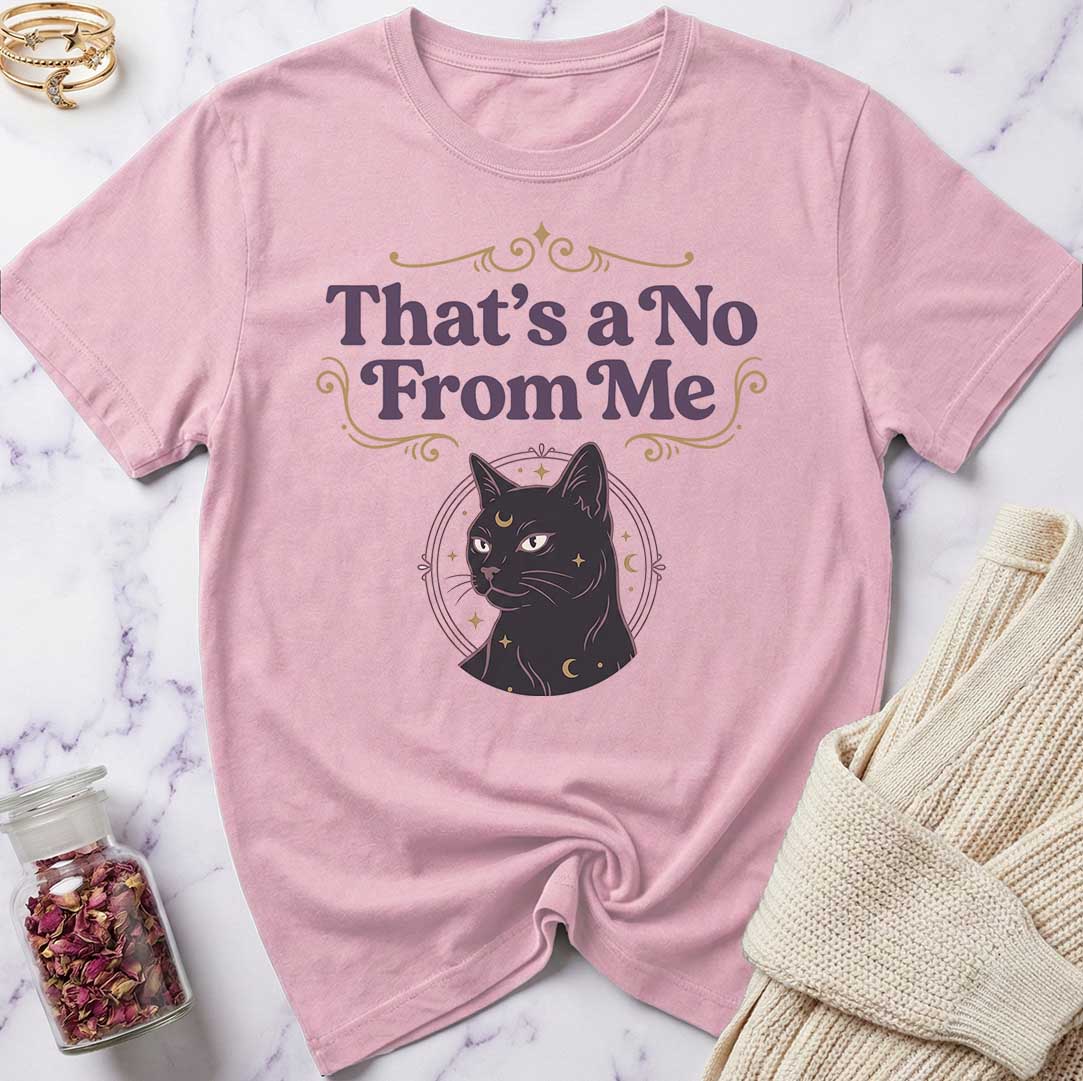 That's a No T-Shirt