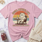 Please Try Again T-Shirt