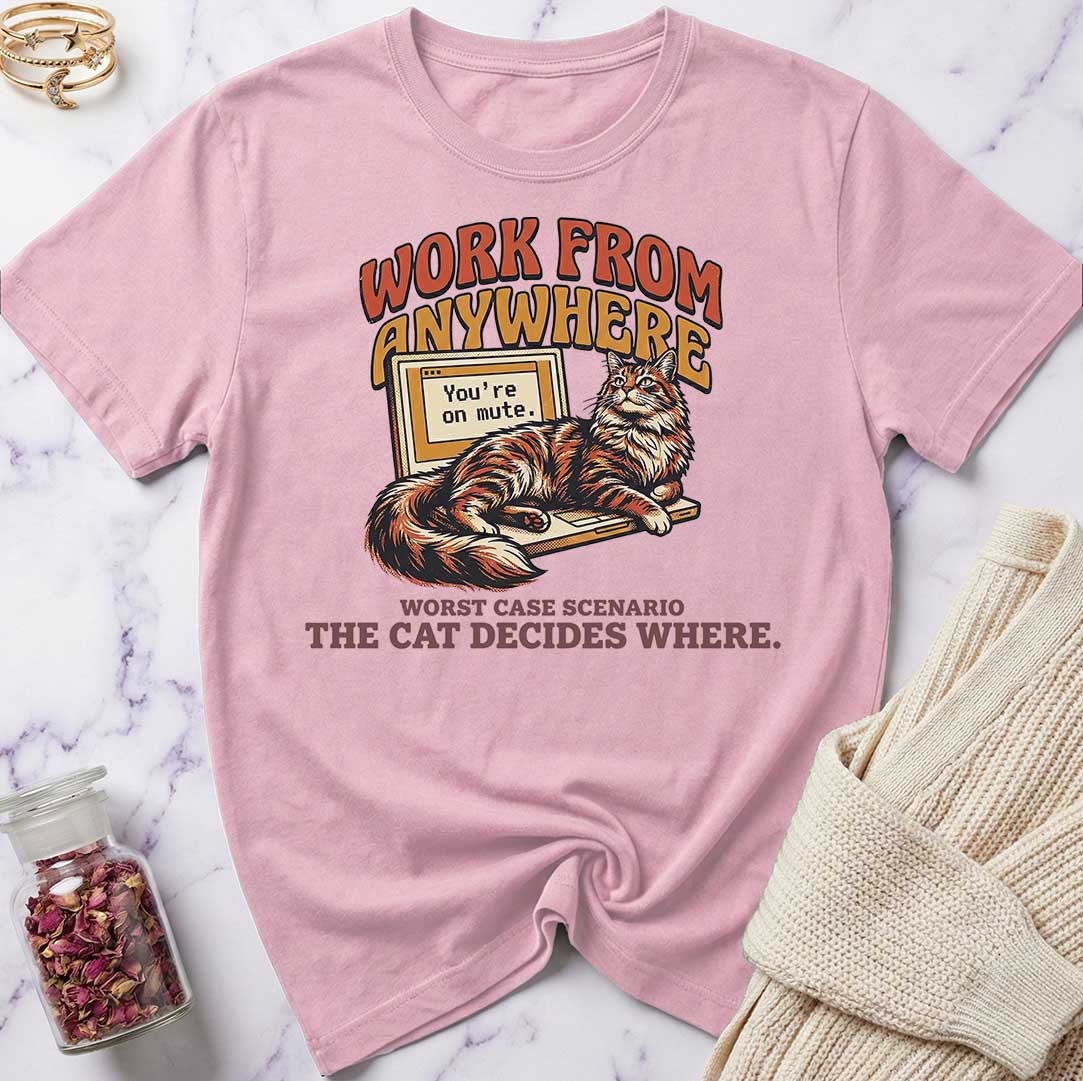 Work Anywhere T-Shirt