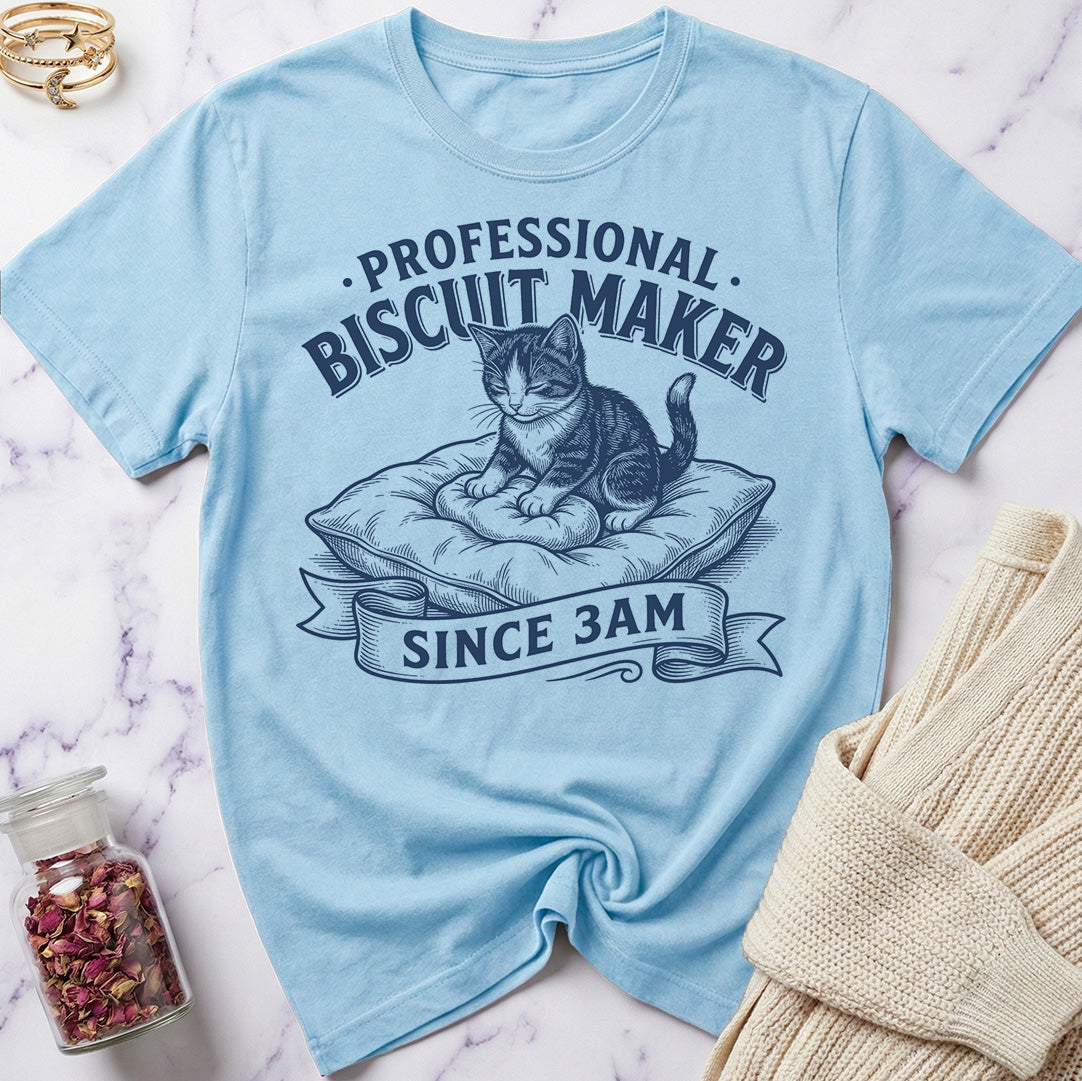 3AM Biscuit Maker T-Shirt