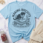 Certified Kneading Process — Making Biscuits T-Shirt
