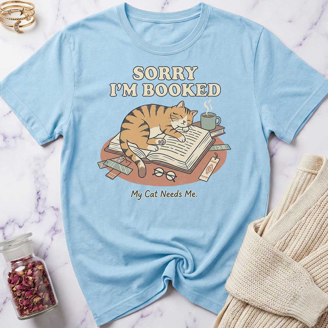 Sorry I'm Booked T-Shirt