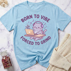 Born to Vibe T-Shirt