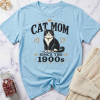 Cat Mom Since the 1900s T-Shirt