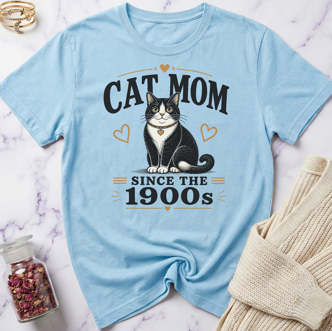 Cat Mom Since the 1900s T-Shirt