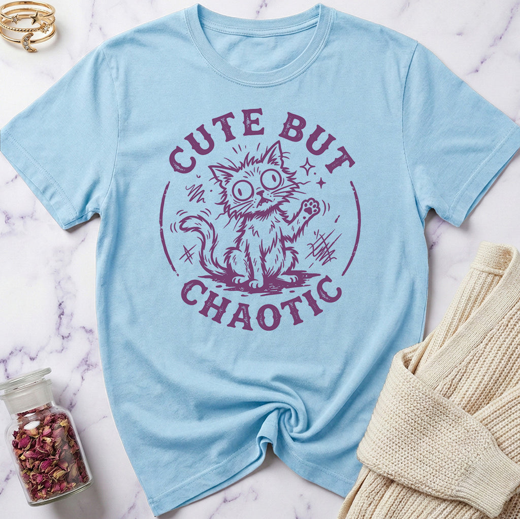 Cute But Chaotic T-Shirt
