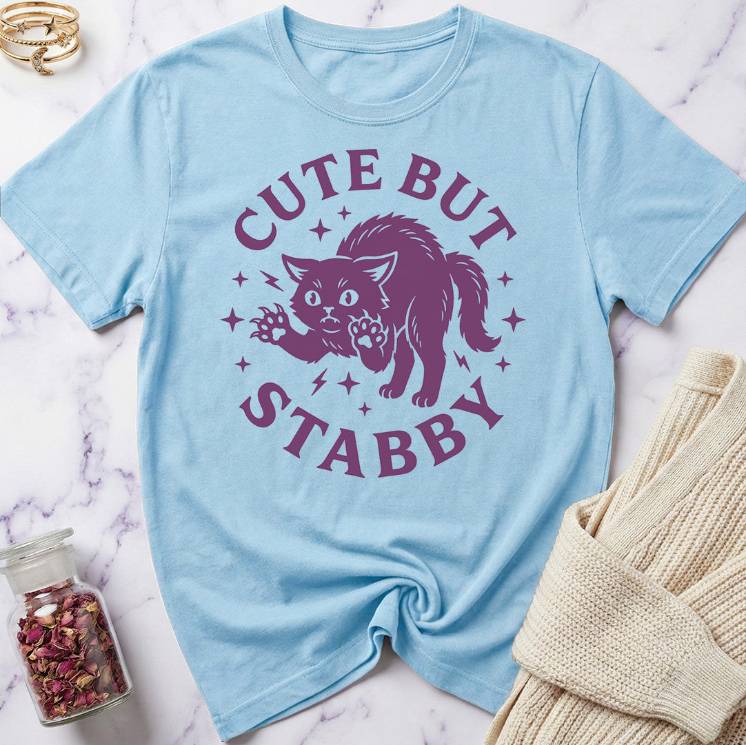 Cute But Stabby T-Shirt