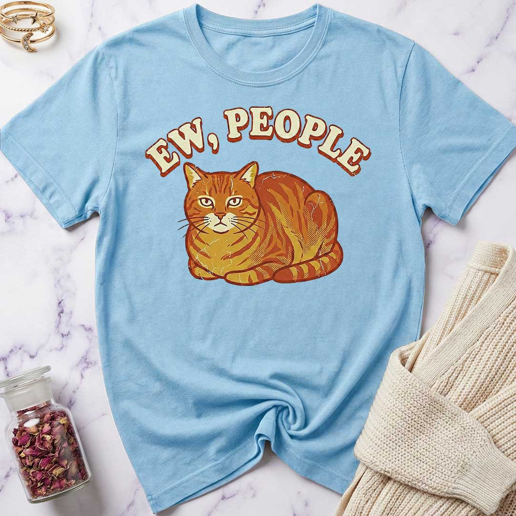 Ew, People (Tabby) T-Shirt