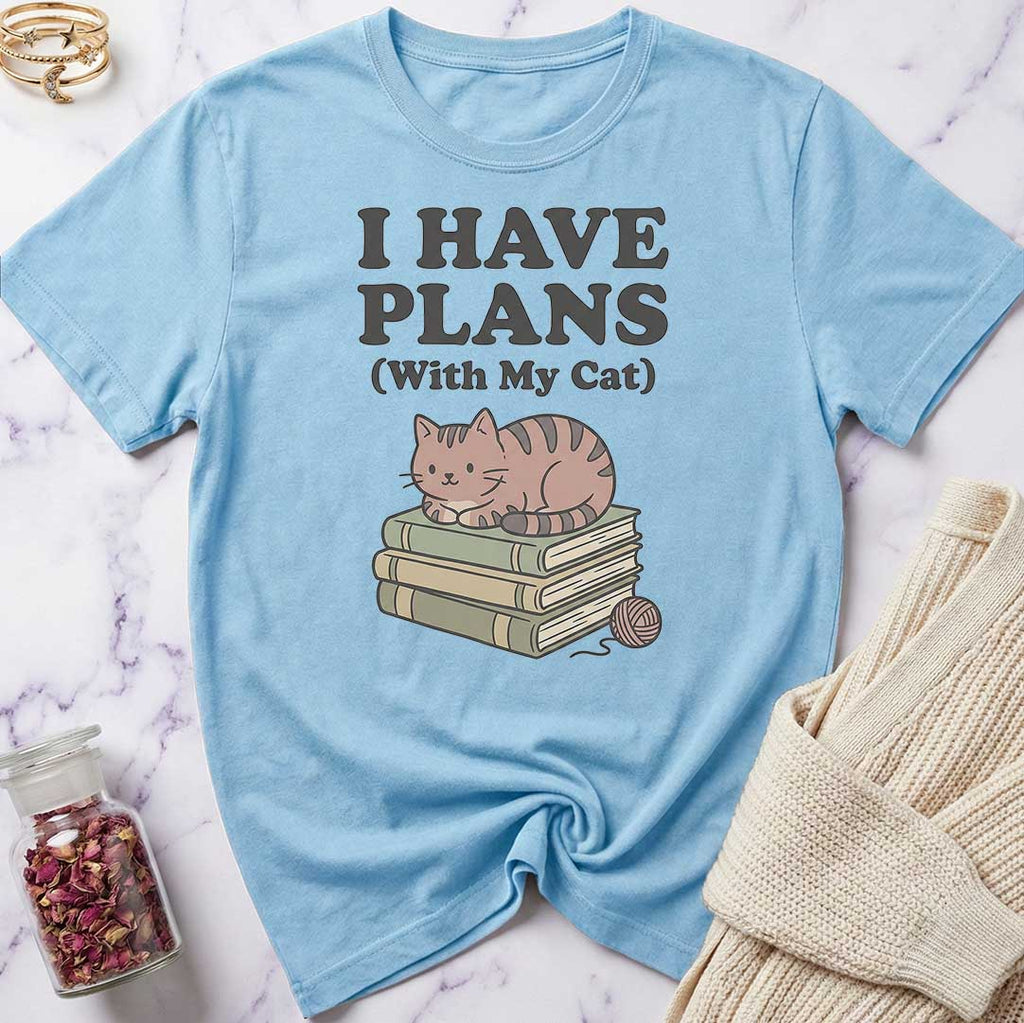 I Have Plans T-Shirt