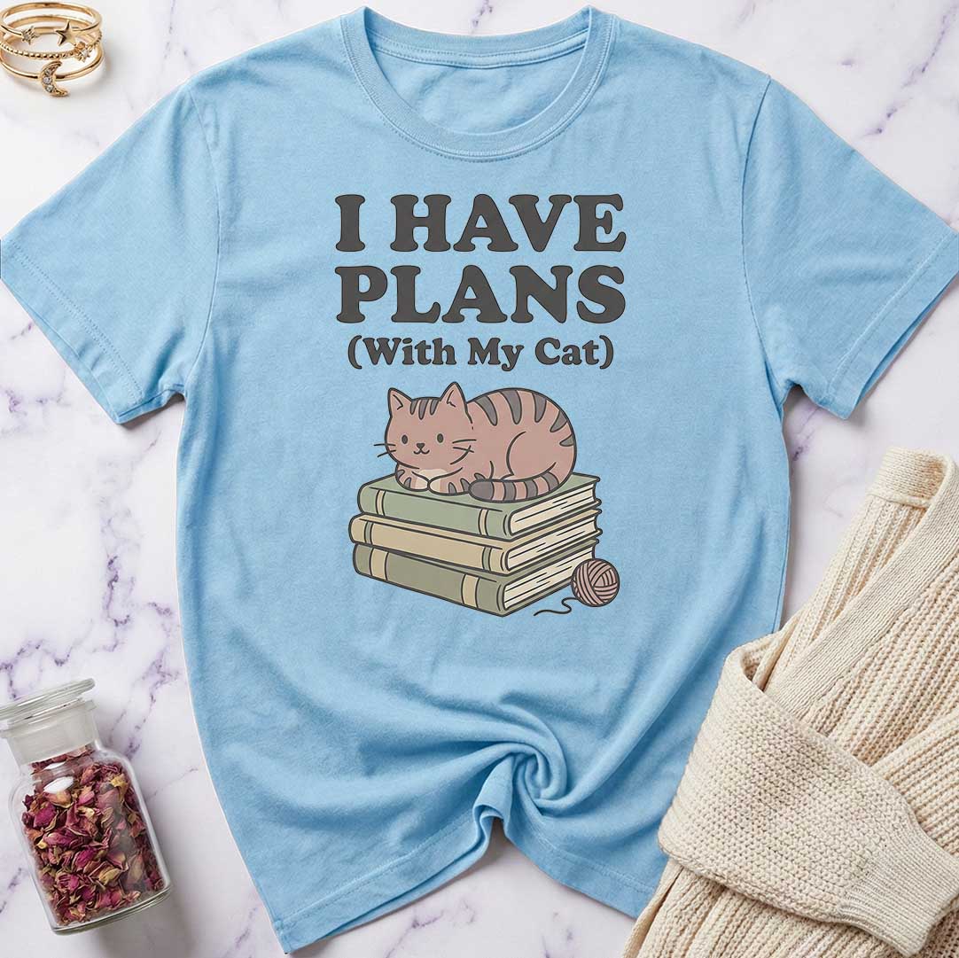 I Have Plans T-Shirt