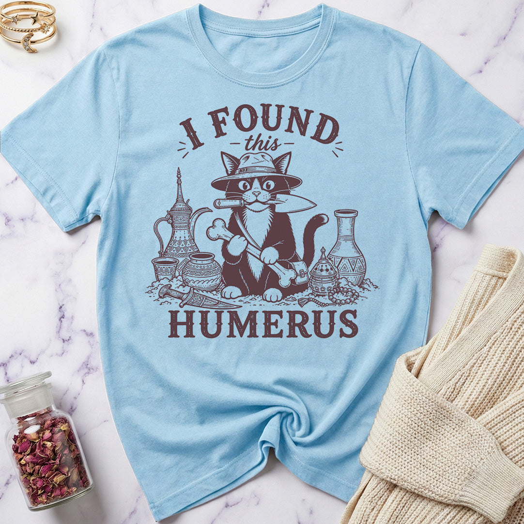Humerus Arabian Excavation T-Shirt