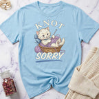 Knot Sorry T-Shirt