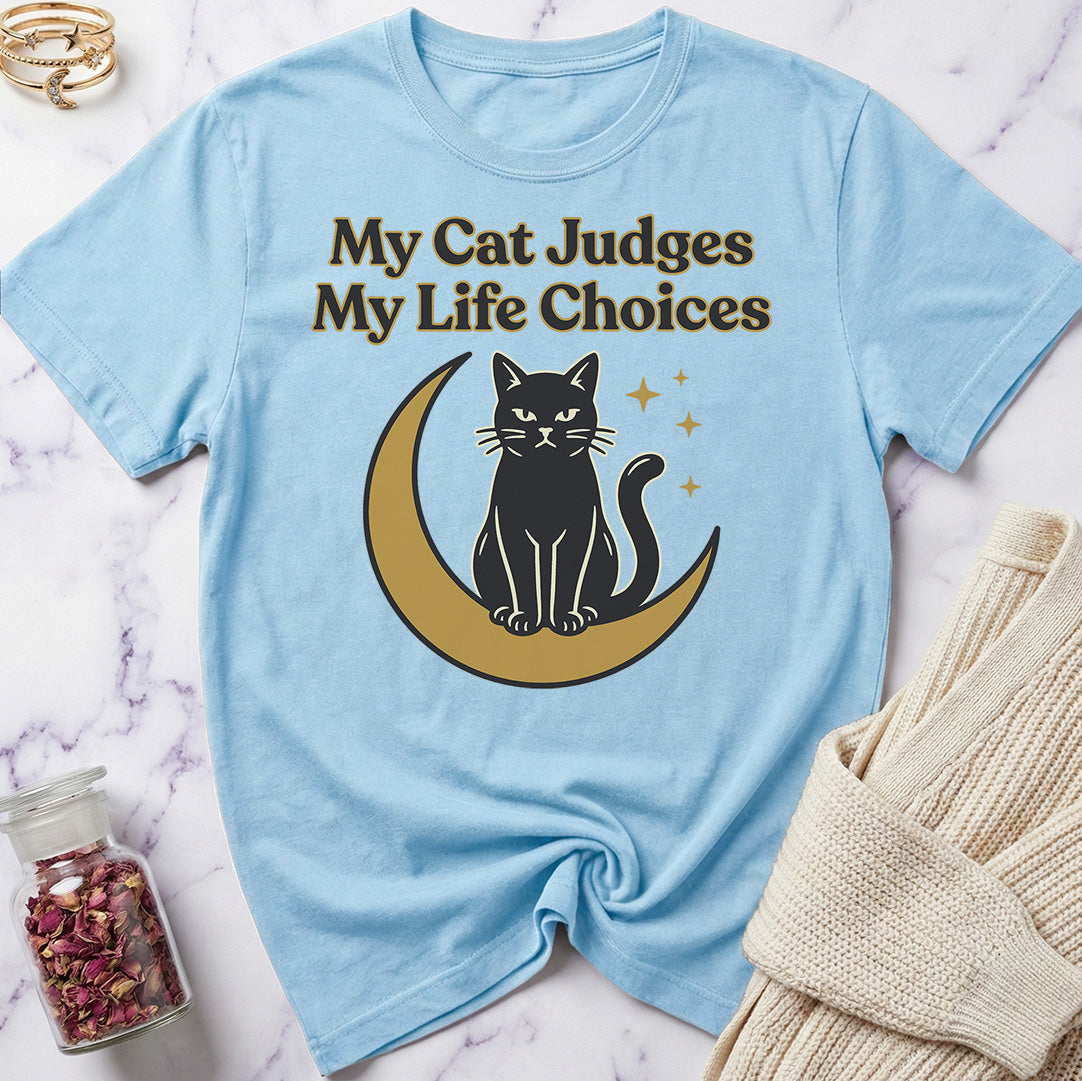 My Life Choices T-Shirt