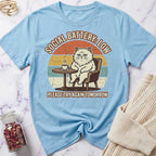 Please Try Again T-Shirt
