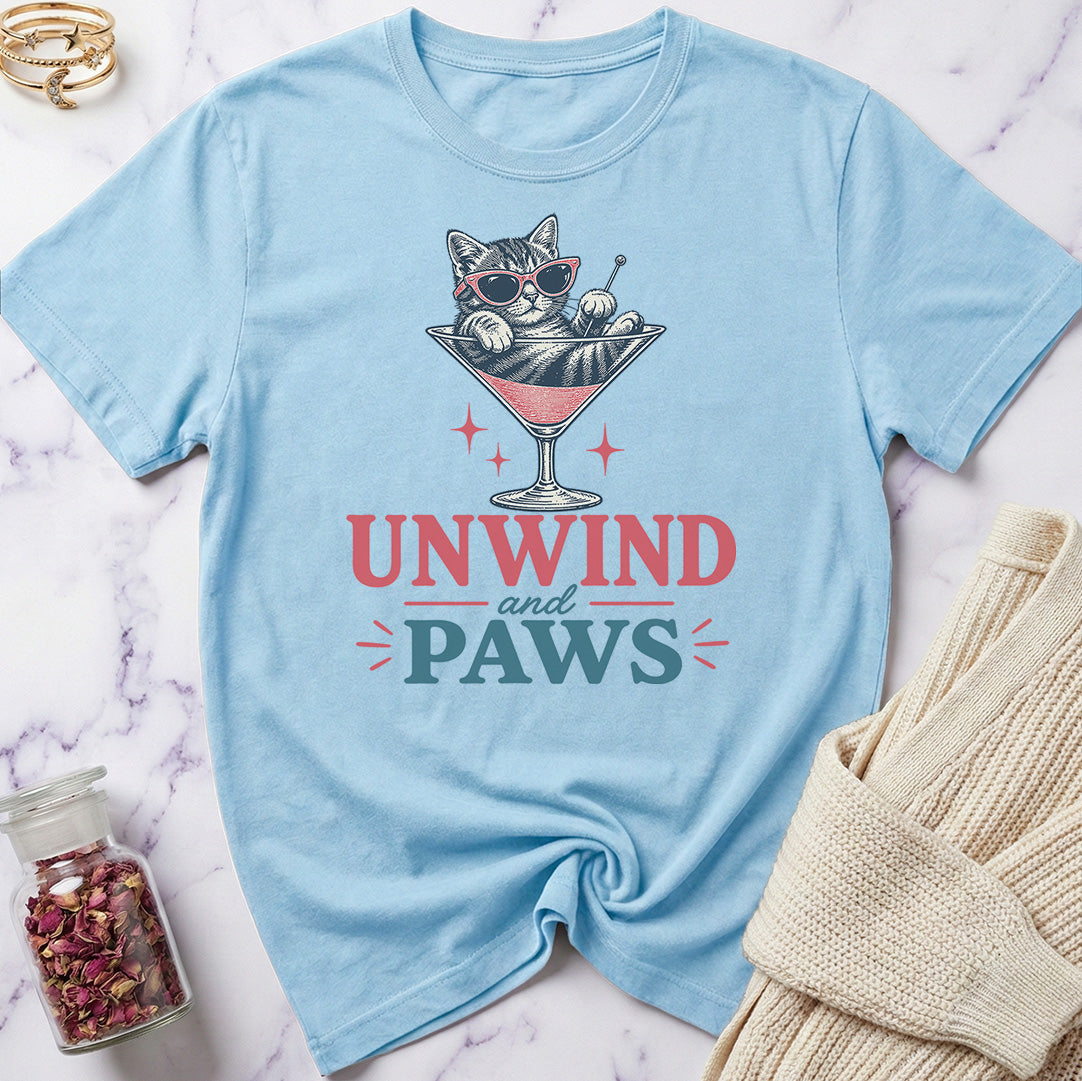 Unwind and Paws T-Shirt