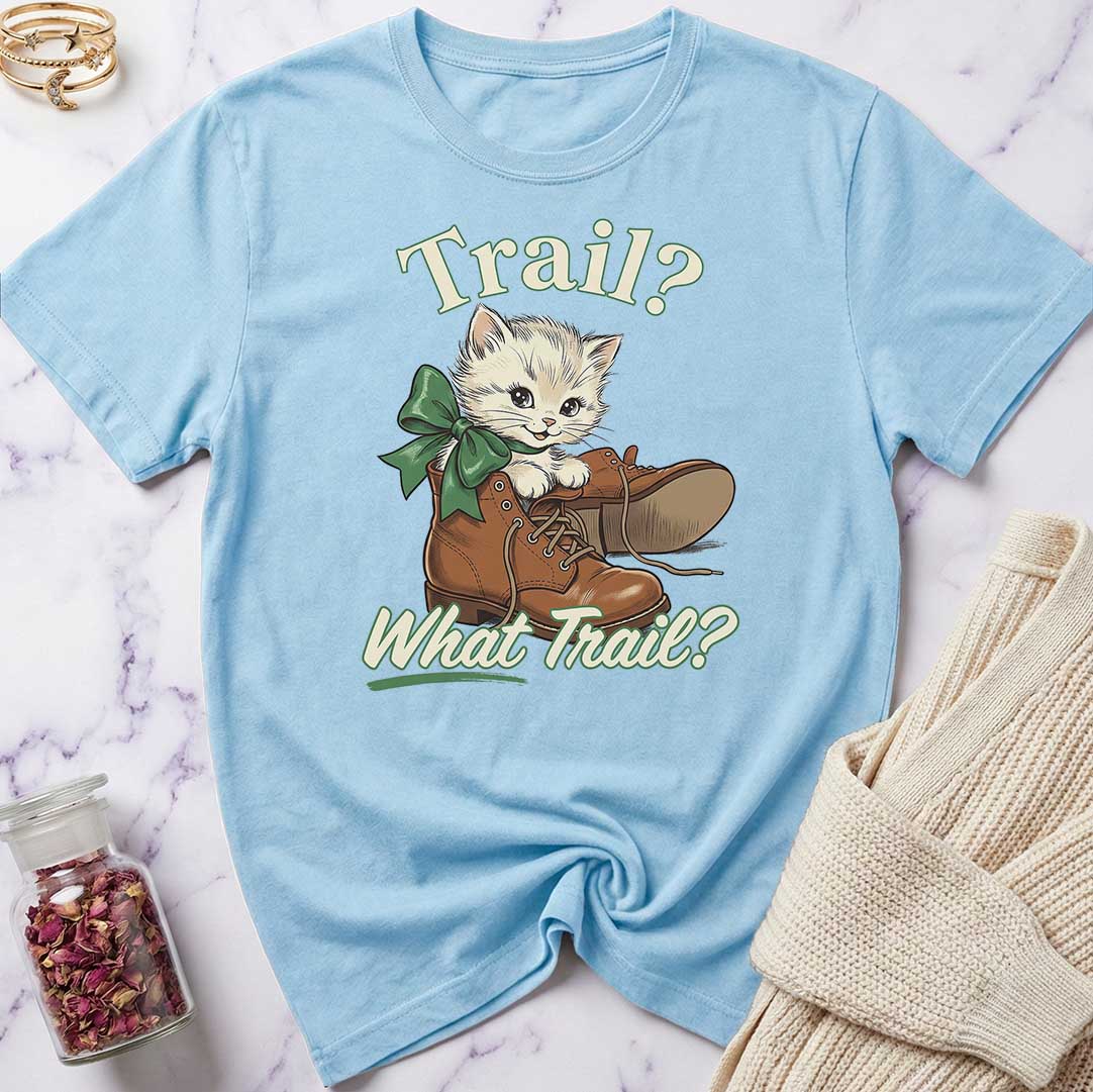 What Trail T-Shirt