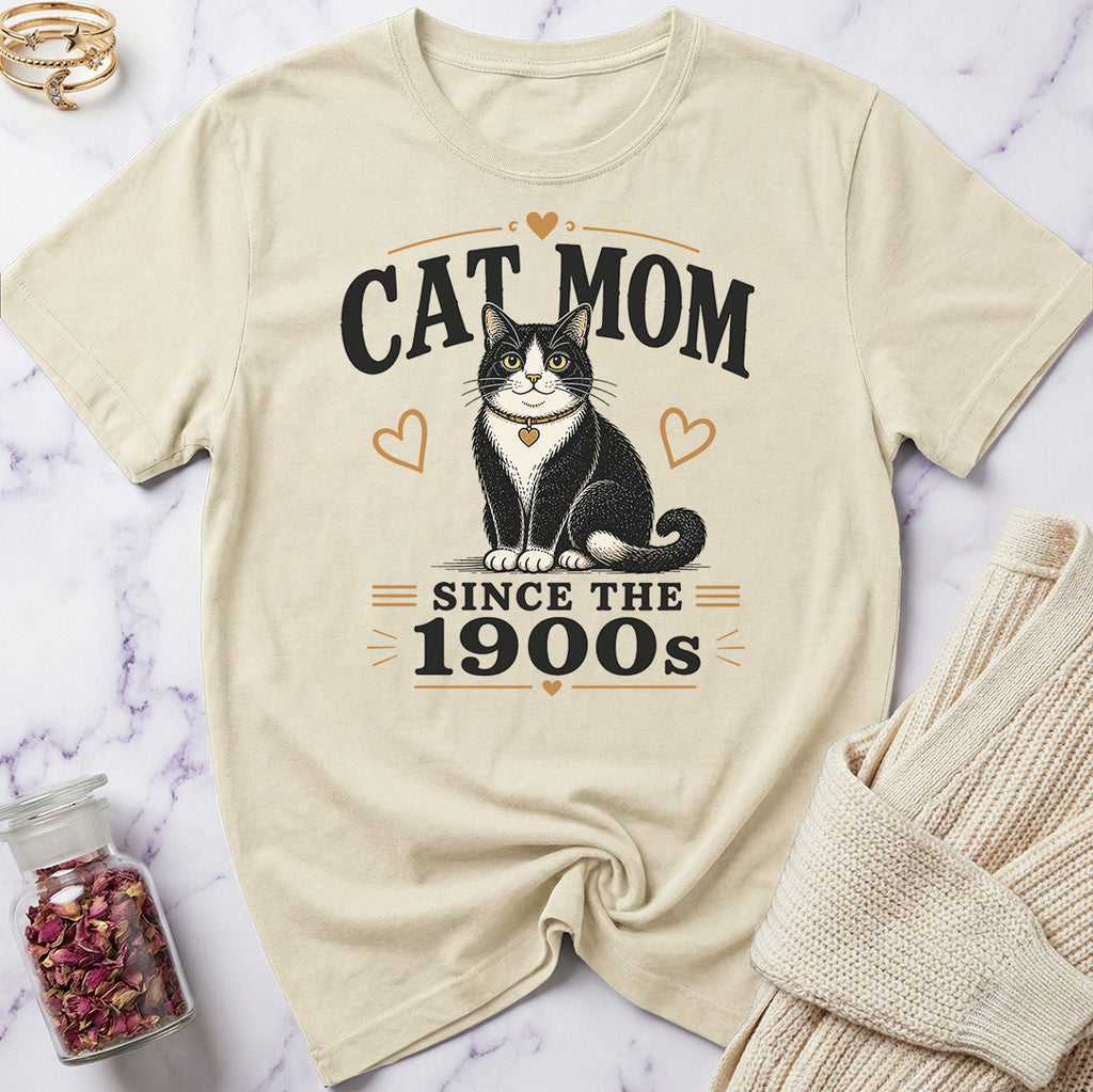Cat Mom Since the 1900s T-Shirt