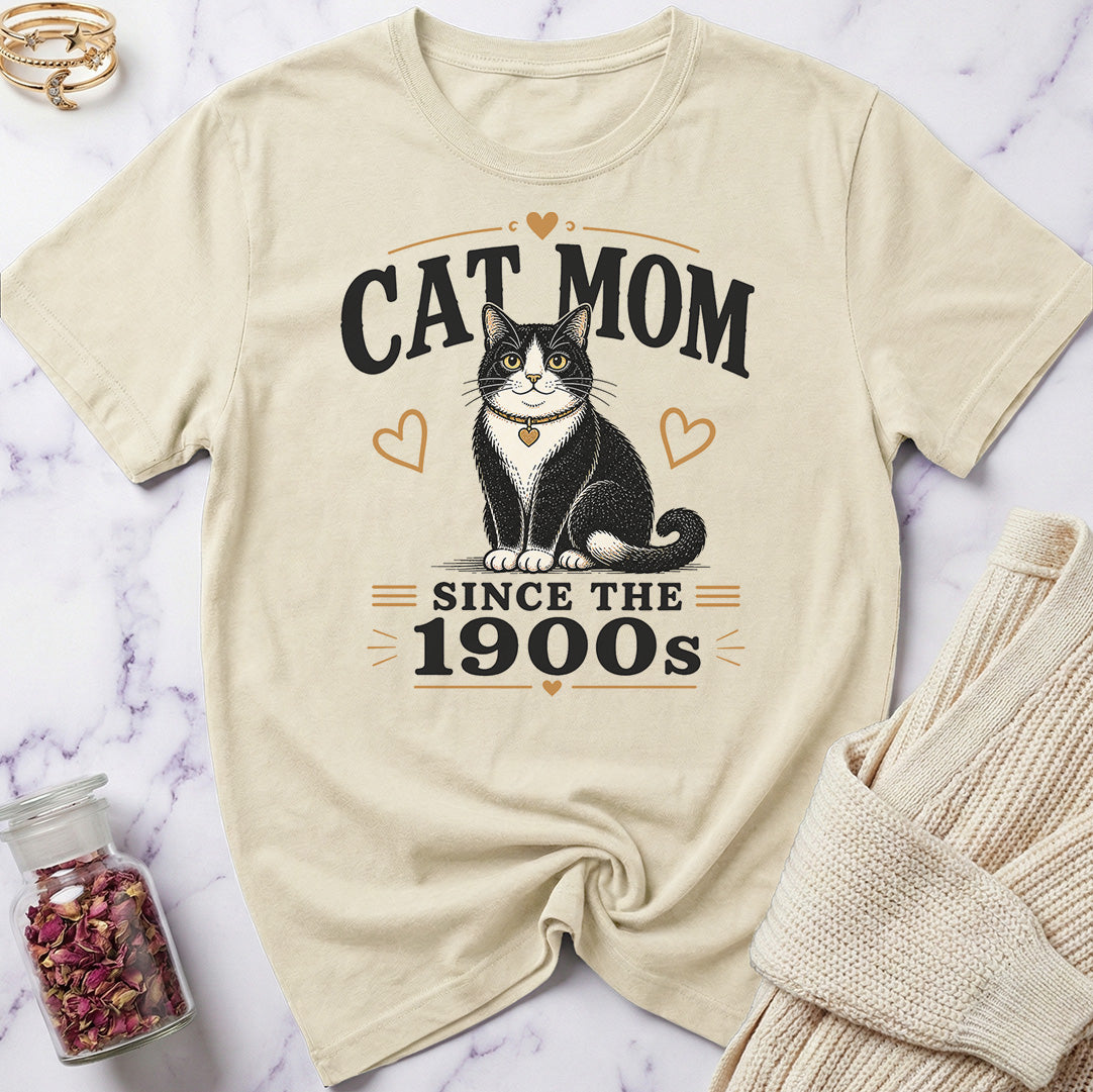 Cat Mom Since the 1900s T-Shirt