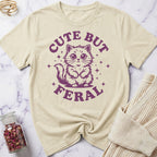 Cute But Feral T-Shirt