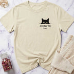 Judging You T-Shirt