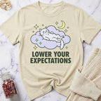 Lower Expectations T-Shirt