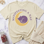 Manifesting a Nap T-Shirt