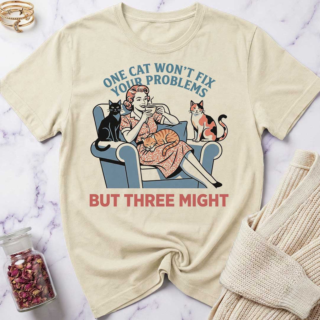 But 3 Might T-Shirt