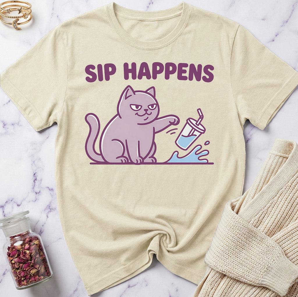 Sip Happens T-Shirt