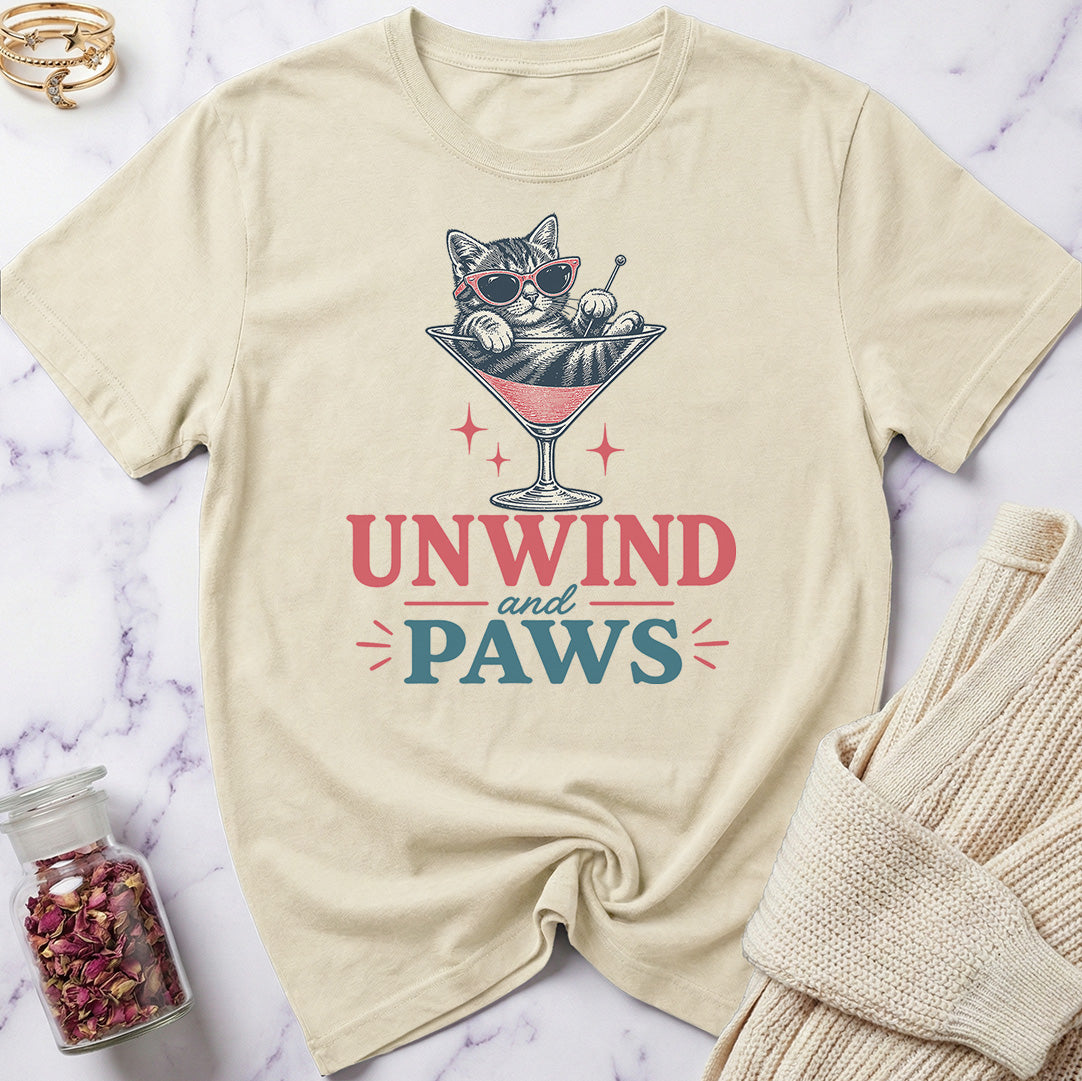 Unwind and Paws T-Shirt