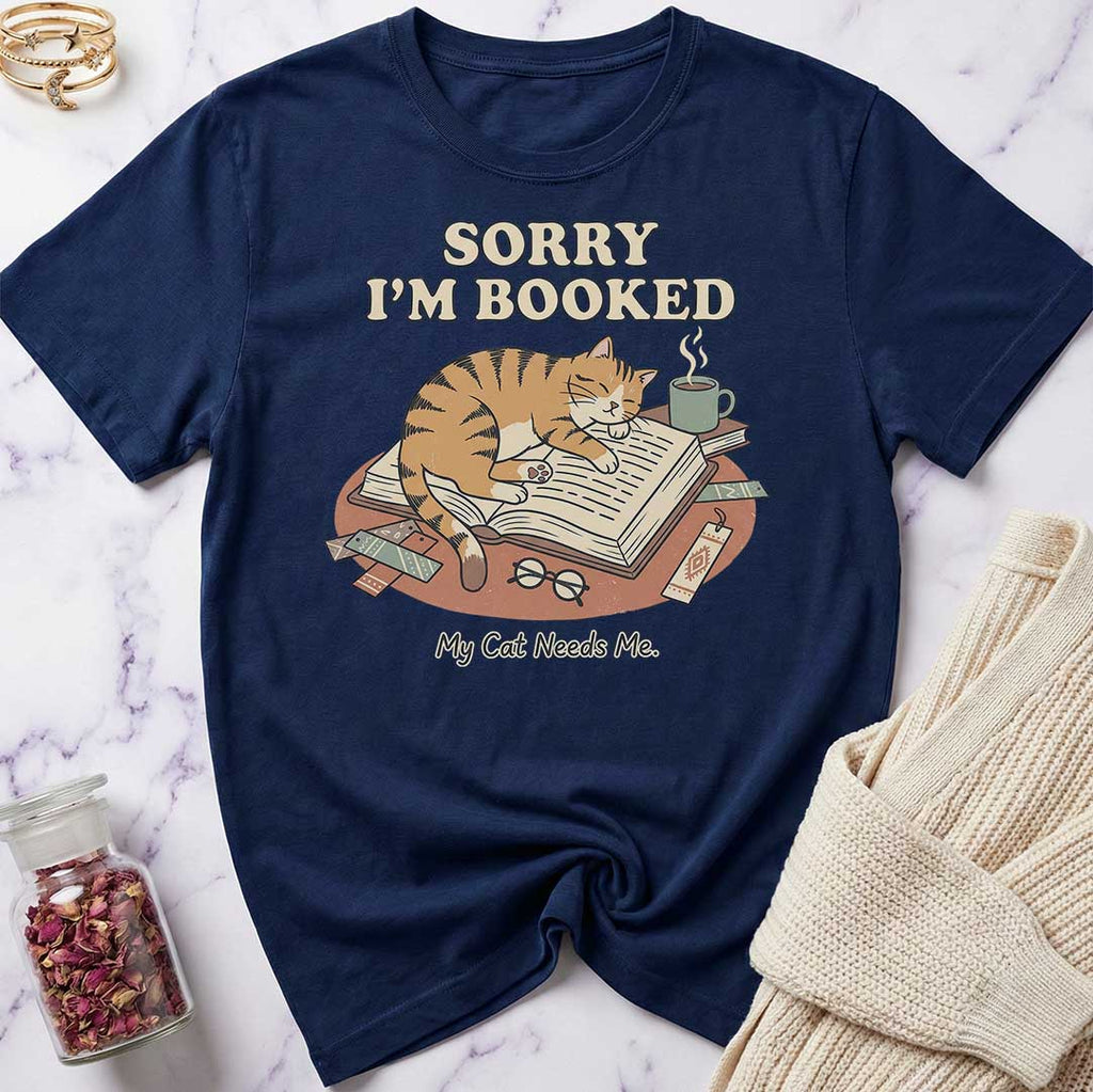 Sorry I'm Booked T-Shirt