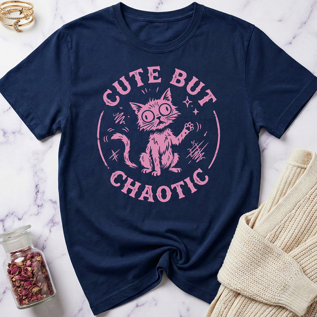 Cute But Chaotic T-Shirt